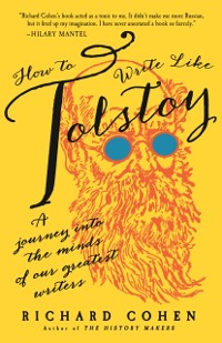 Cover How to Write Like Tolstoy