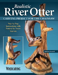 Cover Realistic River Otter Carving Project for the Chainsaw