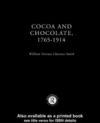 Cover Cocoa and Chocolate, 1765-1914