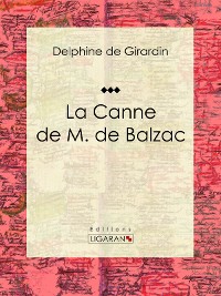 Cover La Canne de M. de Balzac