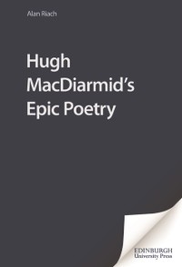 Cover Hugh MacDiarmid's Epic Poetry