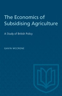 Cover Economics of Subsidising Agriculture
