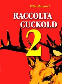 Cover Raccolta Cuckold 2