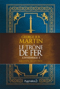 Cover Le Trône de Fer (L''intégrale 2 illustrée)