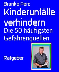 Cover Kinderunfälle verhindern