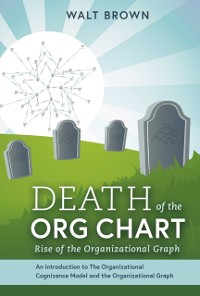 Cover Death Of The Org Chart