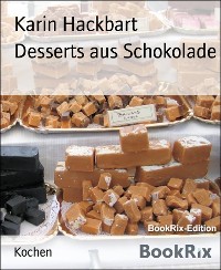Cover Desserts aus Schokolade