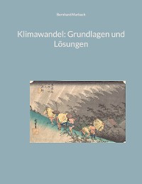 Cover Klimawandel: Grundlagen und Lösungen