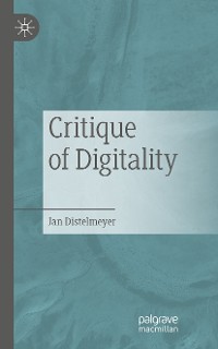 Cover Critique of Digitality