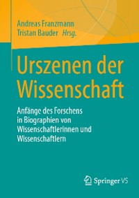 Cover Urszenen der Wissenschaft