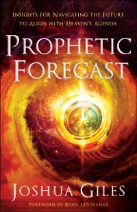 Cover Prophetic Forecast