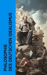 Cover Philosophie des Deutschen Idealismus