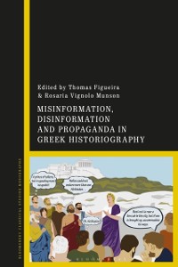 Cover Misinformation, Disinformation, and Propaganda in Greek Historiography