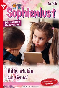 Cover Sophienlust - Die nächste Generation 106 – Familienroman