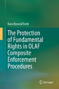 Cover The Protection of Fundamental Rights in OLAF Composite Enforcement Procedures