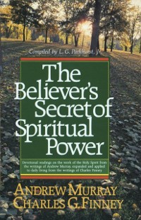 Cover Believer's Secret of Spiritual Power (Andrew Murray Devotional Library)