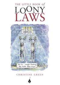 Cover Little Book of Loony Laws