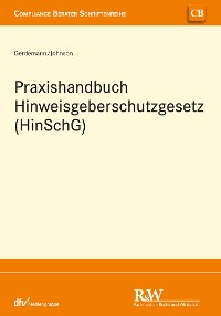 Cover Praxishandbuch Hinweisgeberschutzgesetz (HinSchG)