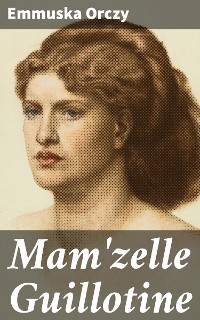 Cover Mam'zelle Guillotine
