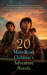 Cover 20 Must-Read Children's Adventure Novels