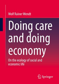 Cover Doing care and doing economy