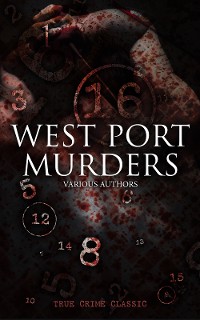 Cover WEST PORT MURDERS (True Crime Classic)