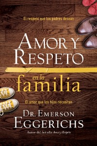 Cover Amor y respeto en la familia
