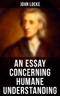 Cover An Essay Concerning Humane Understanding
