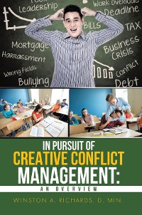 Cover IN PURSUIT OF CREATIVE CONFLICT MANAGEMENT