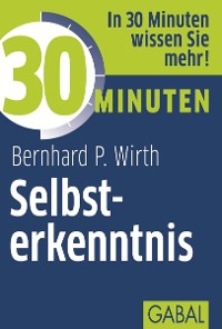 Cover 30 Minuten Selbsterkenntnis