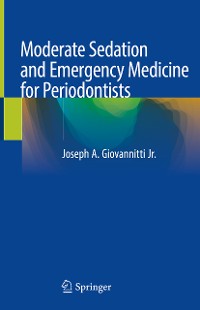 Cover Moderate Sedation and Emergency Medicine for Periodontists