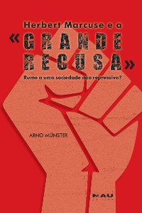 Cover Herbert Marcuse e a "Grande Recusa"