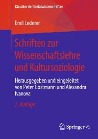 Cover Schriften zur Wissenschaftslehre und Kultursoziologie
