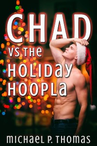 Cover Chad vs. the Holiday Hoopla