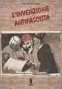 Cover L'invenzione antifascista