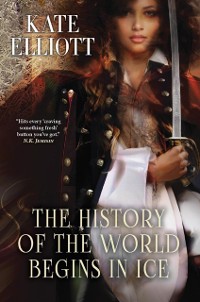 Cover History of the World Begins in Ice