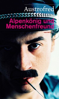 Cover Alpenkönig und Menschenfreund