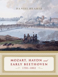 Cover Mozart, Haydn and Early Beethoven: 1781-1802