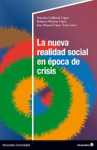 Cover La nueva realidad social en época de crisis