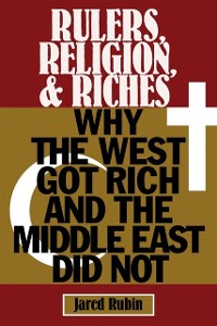 Cover Rulers, Religion, and Riches