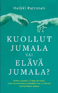 Cover Kuollut Jumala vai Elävä Jumala?