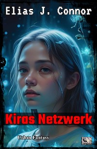 Cover Kiras Netzwerk