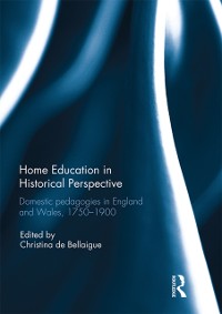 Cover Home Education in Historical Perspective