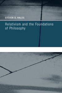 Cover Relativism and the Foundations of Philosophy