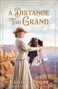 Cover Distance Too Grand (American Wonders Collection Book #1)