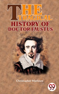 Cover The Tragical History Of Doctor Faustus