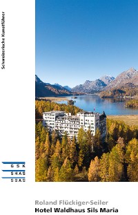 Cover Hotel Waldhaus Sils Maria