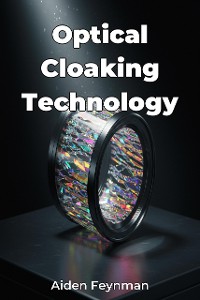 Cover Optical Cloaking Technology