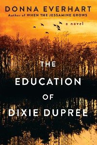 Cover The Education of Dixie Dupree