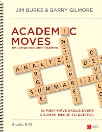 Cover Academic Moves for College and Career Readiness, Grades 6-12